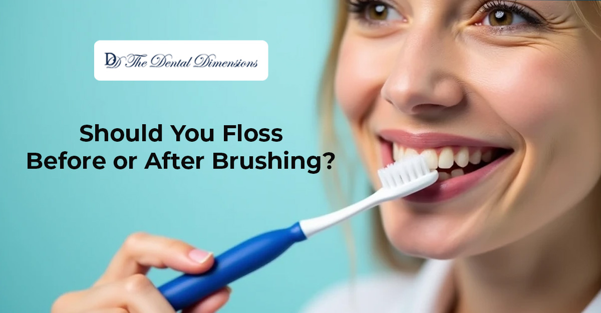 floss-before-or-after-brushing